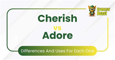 cherish vs adore.